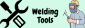 Welding Tools & Metal Fabrication