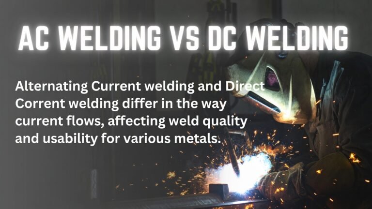Ac Welding Vs Dc Welding